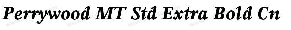 Perrywood MT Std Extra Bold Cn字体转换